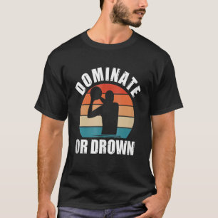 Dominaat of Drown Water Polo Funny Waterpolo Playe