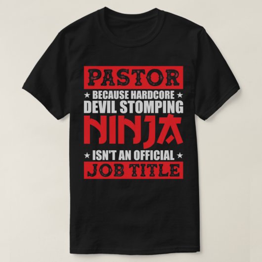dominee omdat Devil Stomping Ninja niet officieel  T-shirt (Design voorkant)