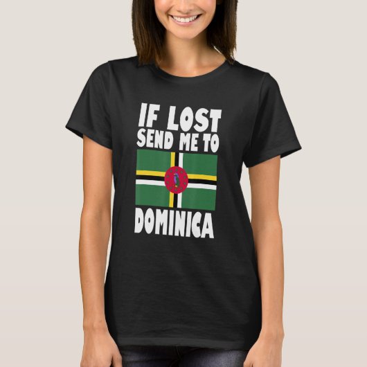 Dominica Flag Design Als het verloren gaat, stuur  T-shirt (Voorkant)