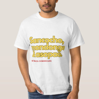 Dominicaans eten: Mondongo, Sancocho & Asopao T-shirt