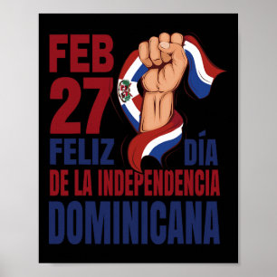Dominicana - Dominicaanse Onafhankelijkheidsdag 1 Poster