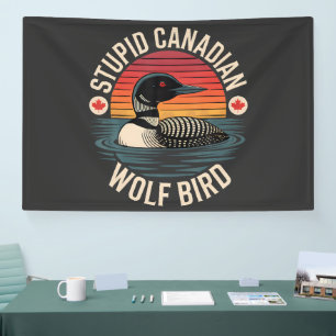 Dommige Canadese Wolf Vogel Loon Humor Spandoek