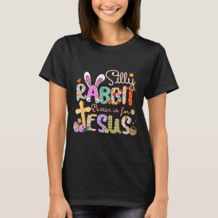 Dommige konijn Pasen is voor Jezus schattig konijn T-shirt