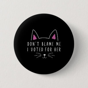 Don't Blame Me Ik heb op haar grappige politie Ronde Button 5,7 Cm