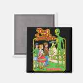 Don't Praat Met Vreemdelingen Alien UFO Retro Magneet (Voorkant / Achterkant)