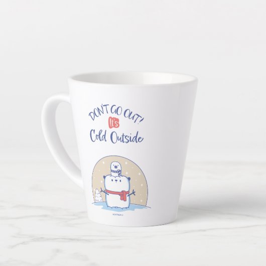Don´t go out! It´s Cool Outside |  Latte Mok (Linkerhoek)