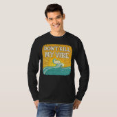 DON T KILL MY VIBE Cool Beach  Surfer T-shirt (Voorkant volledig)
