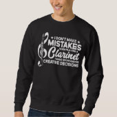 Don t Make Mistakes Playing a Clarinet Creative De Trui (Voorkant)