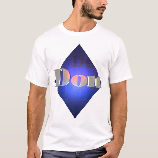 Don T-shirt (Voorkant)