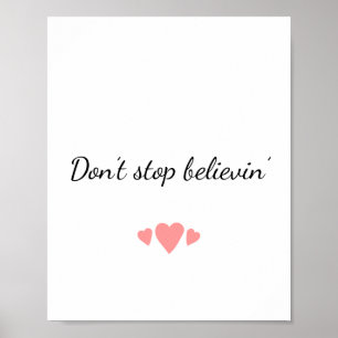 Don’t Stop Believin’ Journey Poster