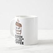 Don’t Talk Before Coffee Funny Mug (Devant gauche)
