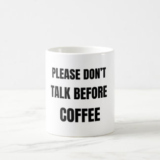 Don’t Talk Before Coffee Funny Mug Introvert Koffiemok