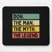 Don the Myth: Het Man van The Legend Funny Muismat (Voorkant)