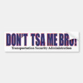 DON-TSA-Me-Bro-Red Bumpersticker (Voorkant)