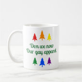 Don we Now Our Gay Apparel - Grappig LGBT-kerstfee Koffiemok (Links)