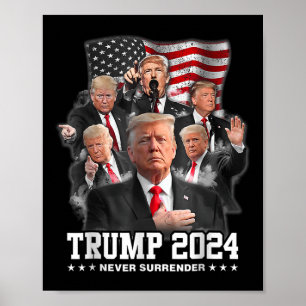 Donald J Trump 2024 Nooit Overgave 1 Poster