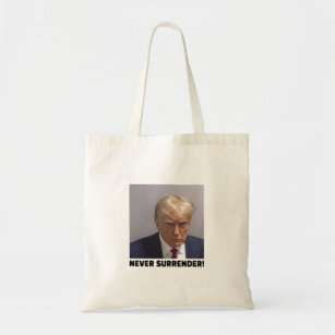 Donald J Trump Mok Shot - Never Surrender Long Sle Tote Bag