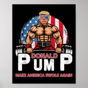 Donald pompt Amerika weer opgezwollen Grappige Tru Poster
