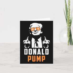Donald Pump Bitcoin Funny Trump 2024 Crypto Kaart