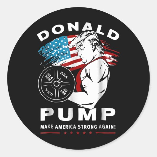 Donald Pump Make America Strong Again Ronde Sticker (Voorkant)