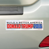 Donald Trump 2016 - Een beter Amerika bouwen Bumpersticker (Op auto)