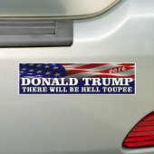 Donald Trump 2016 "Hell Toupee" Bumpersticker (Op auto)
