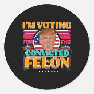 Donald Trump 2024 Amerikaanse verkiezingen Ronde Sticker