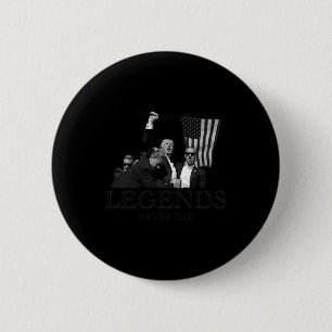 Donald Trump 2024 Legends Nooit Die USA Patriottis Ronde Button 5,7 Cm