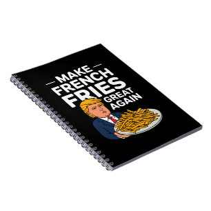Donald Trump 2024 Maak Franse Frites Weer Groot Notitieboek