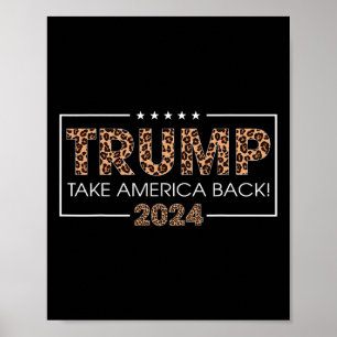 Donald Trump 2024: Neem Amerika terug op de luipaa Poster
