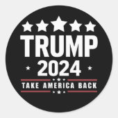 Donald Trump 2024 Neem Amerika terug Ronde Sticker (Voorkant)