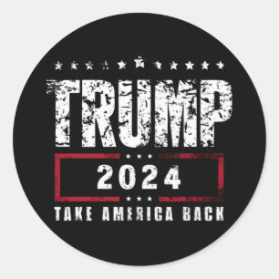 Donald Trump 2024 Neem Amerika Terug Verkiezing  Ronde Sticker
