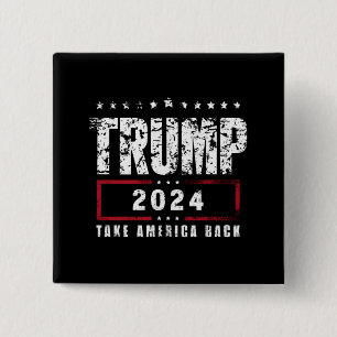Donald Trump 2024 Neem Amerika Terug Verkiezing  Vierkante Button 5,1 Cm