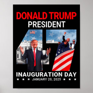 Donald Trump 47e President Inauguratiedag Janua Poster