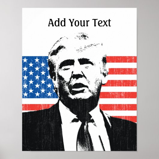 Donald Trump American Flag Custom Text Poster (Voorkant)