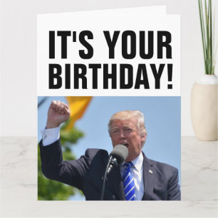DONALD TRUMP BEAUCOUP DE CARTES D'ANNIVERSAIRE SUR