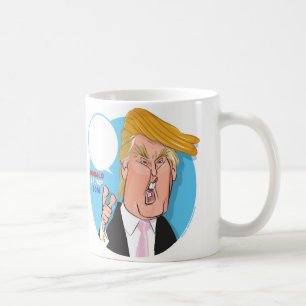 Donald Trump Cartoon Koffie Mok - je schrijft onde