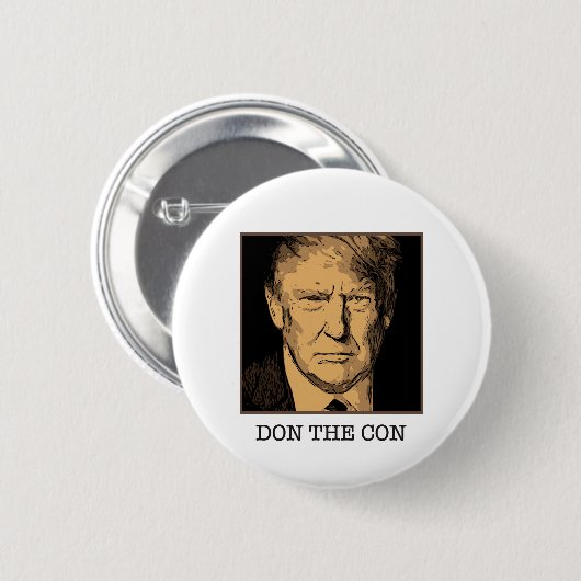 Donald Trump Don The Con Ronde Button 5,7 Cm (Voorkant /achterkant)