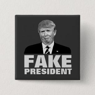 Donald Trump FAKE PRESIDENT Vierkante Button 5,1 Cm