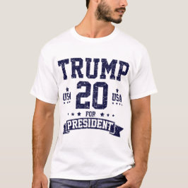 DONALD TRUMP FOR PRESIDEN USA 2020 T-SHIRT
