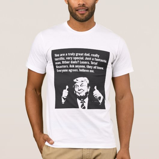 Donald Trump Great Dad T-shirt (Voorkant)