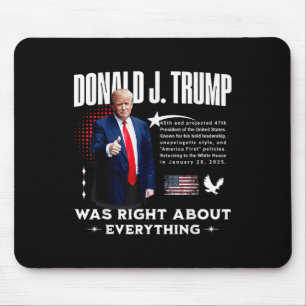 Donald Trump had gelijk over alles - Trump 20 Muismat