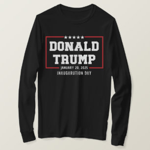 Donald Trump Inauguratie Dag 2025 47e President T-shirt