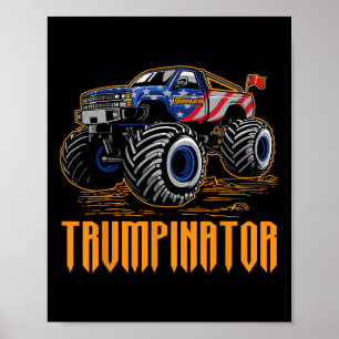 Donald Trump Inauguratie Trumpinator Monster Truck Poster