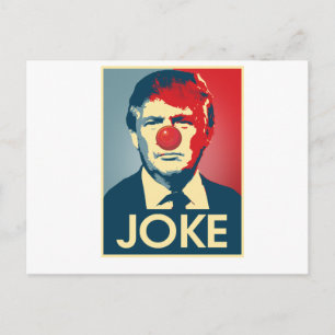 Donald Trump JOKE — Anti-Trump 2016 - Briefkaart
