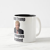 Donald Trump Le Peuple Président Café Mug (Devant droit)