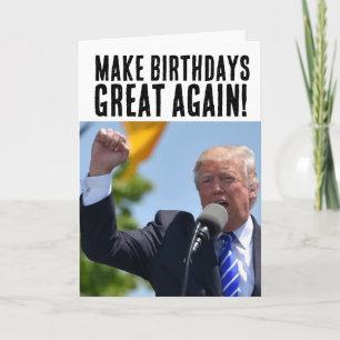 DONALD TRUMP MAAKT DE BIRTHDAG OPNIEUW GROOT KAART