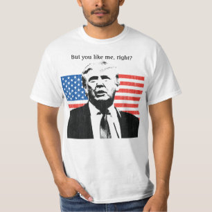 Donald Trump, maar je mag me wel? T-shirt
