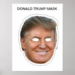 Donald Trump Mask Poster