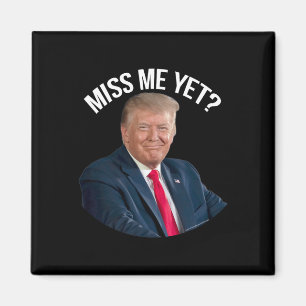 Donald Trump Mis Me Toch Grappig Politiek 2024 Magneet